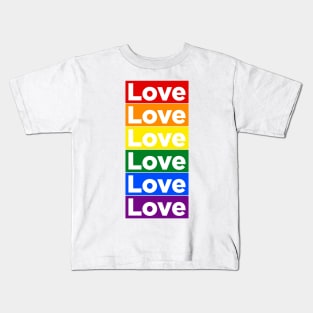 All kinds of love. Kids T-Shirt